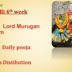 Fri 7th Nov – Aippasi Velli (4th Week)